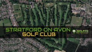 Stratford-On-Avon Golf Club